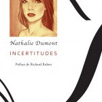 Nathalie Dumont : Incertitudes